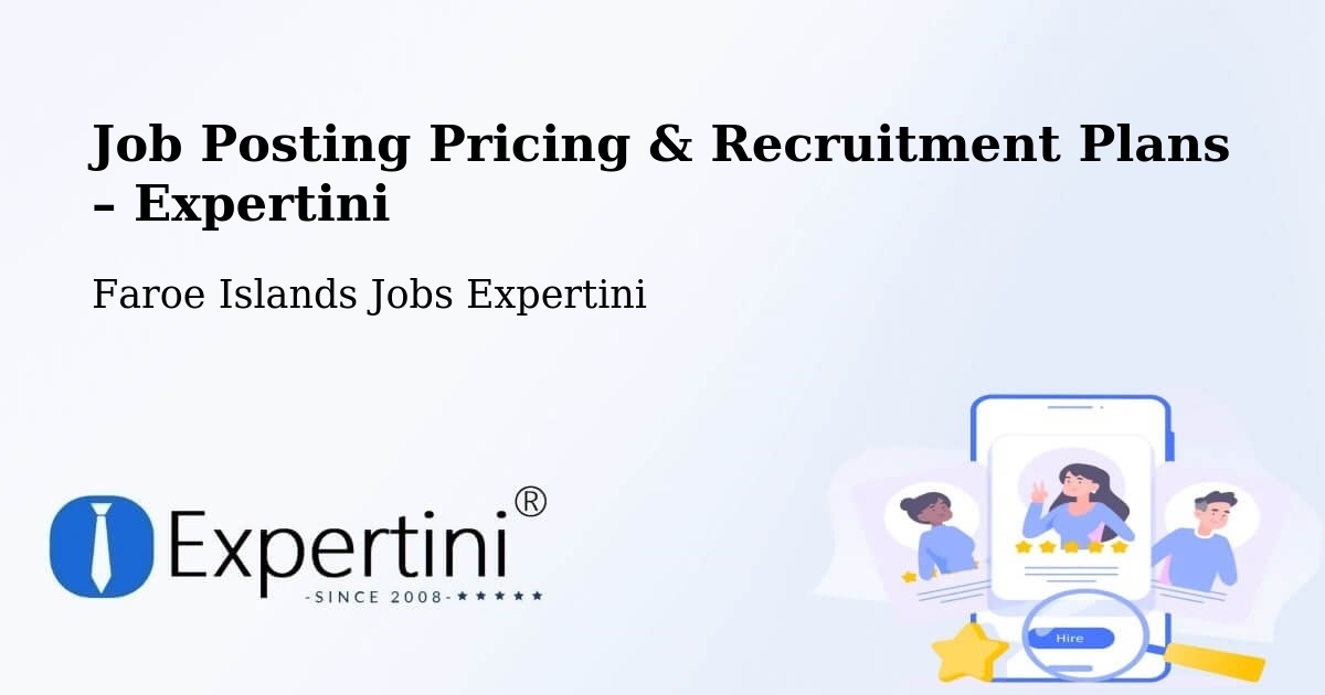 Job Posting Pricing & Recruitment Plans – Krosslið - Krosslið, Faroe Islands Jobs Expertini